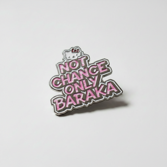 Sticker métal - Not chance only Baraka