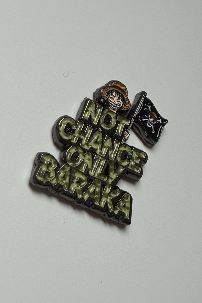 Sticker métal - Not chance only Baraka